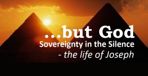 But God - The Life of Joseph